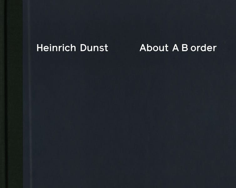 Stefan Olah - Heinrich Dunst – About A B order